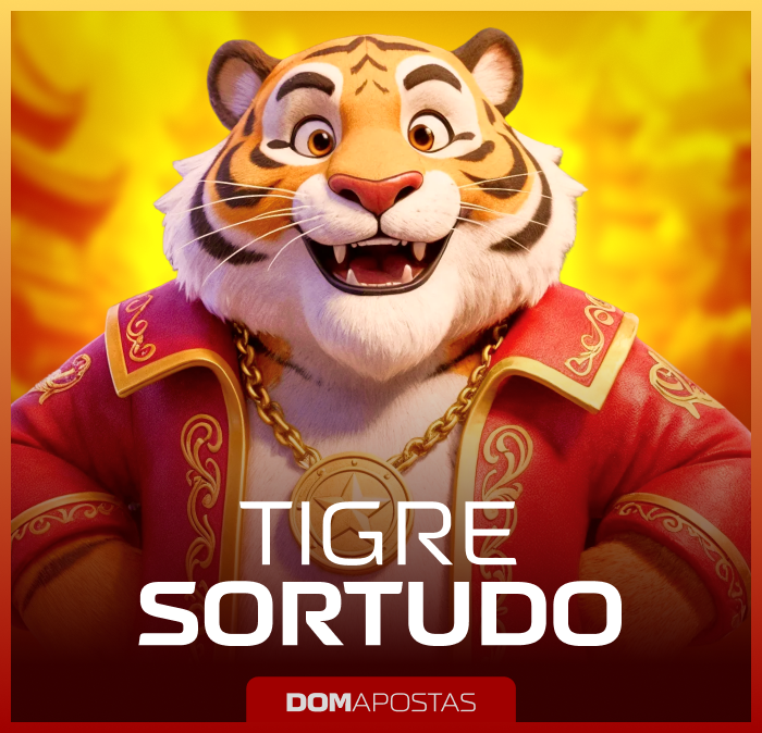 Tigre Sortudo